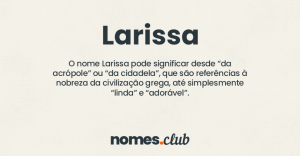 Larissa significado