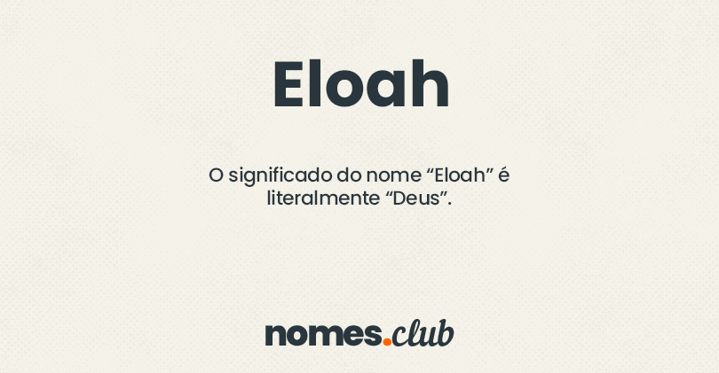 Significado do Nome Eloa e sua numerologia