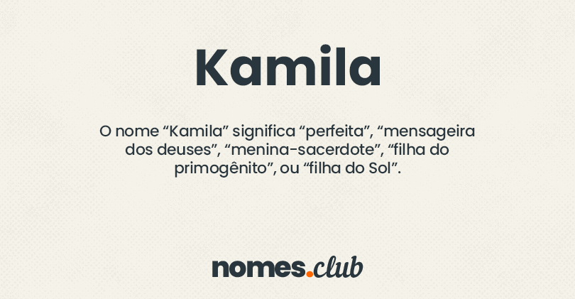 Significado do nome Camila  Significados dos nomes, Significados de nomes,  Nomes