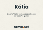 Kátia significado